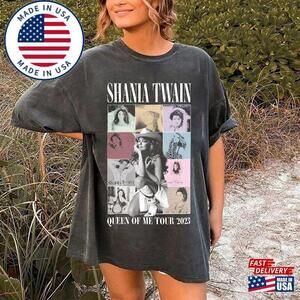 Shania Twain Queen Of Me Tour  Shirt Tshirt Fans Gift For Fan  Unisex